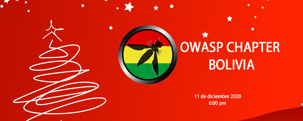 OWASP  DAY NAVIDAD OWASPBOLIVIANAVIDAD